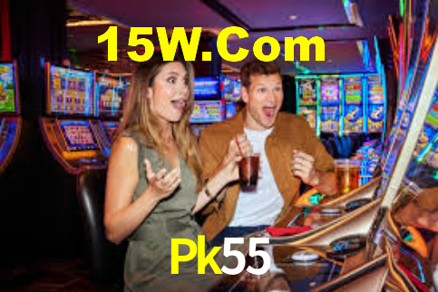 Pk55,Pk55 Bet